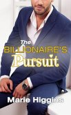 The Billionaire's Pursuit (eBook, ePUB)