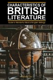 Characteristics of British Literature: Guide to Wonderful World of English Writings (eBook, ePUB)