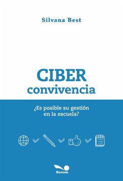 Ciberconvivencia (eBook, PDF) - Best, Silvana