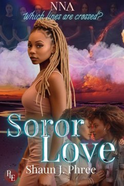 Soror Love (Nu Nu Lambda, #1) (eBook, ePUB) - Phree, Shaun J.