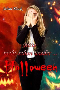Cover Bitte nicht schon wieder...: Halloween (eBook, ePUB)