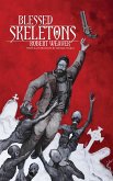 Blessed Skeletons (eBook, ePUB) Blessed Skeletons (eBook, ePUB)