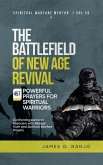 The Battlefield of New Age Revival (Spiritual Warfare Mentor, #25) (eBook, ePUB)