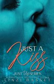 Just a Kiss (Just Us Series, #1) (eBook, ePUB)