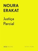 Justiça Parcial (UCG EBOOKS, #16) (eBook, ePUB)