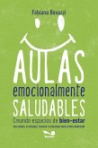 Aulas emocionalmente saludables (eBook, PDF)