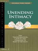Unending Intimacy: The Transformation, Choices and Overflow of Mary of Bethany (Women of Glory, #2) (eBook, ePUB)