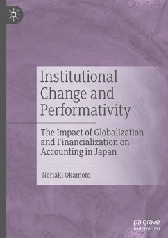 Institutional Change and Performativity - Okamoto, Noriaki