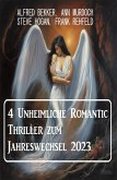 4 Unheimliche Romantic Thriller zum Jahreswechsel 2023 (eBook, ePUB)