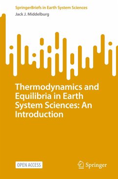 Thermodynamics and Equilibria in Earth System Sciences: An Introduction - Middelburg, Jack J.