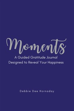 Moments (eBook, ePUB) - Hornaday, Debbie Dee