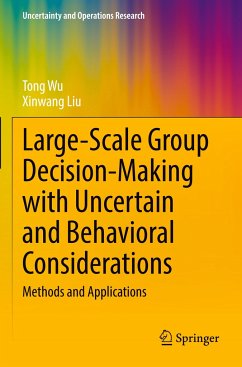 Large-Scale Group Decision-Making with Uncertain and Behavioral Considerations - Wu, Tong;Liu, Xinwang