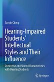 Hearing-Impaired Students¿ Intellectual Styles and Their Influence