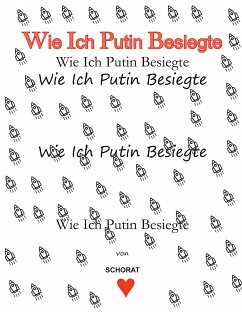 Wie Ich Putin besiegte (eBook, ePUB)