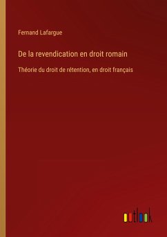 De la revendication en droit romain