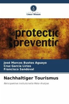 Nachhaltiger Tourismus - Bustos Aguayo, José Marcos;García Lirios, Cruz;Sandoval, Francisco