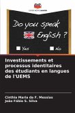 Investissements et processus identitaires des étudiants en langues de l'UEMS