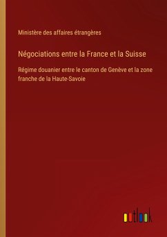 Négociations entre la France et la Suisse