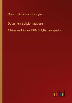Documents diplomatiques - Ministère Des Affaires Étrangères