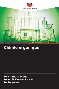 Chimie organique - Mohan, Dr Chandra;Rawat, Dr Amit Kumar;Dayawati, Dr