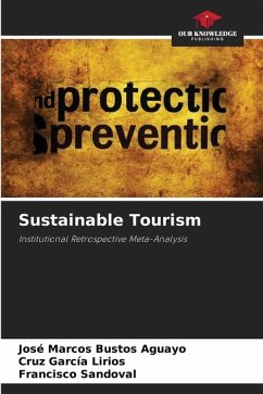 Sustainable Tourism - Bustos Aguayo, José Marcos;García Lirios, Cruz;Sandoval, Francisco