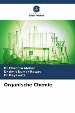 Organische Chemie - Mohan, Dr Chandra;Rawat, Dr Amit Kumar;Dayawati, Dr