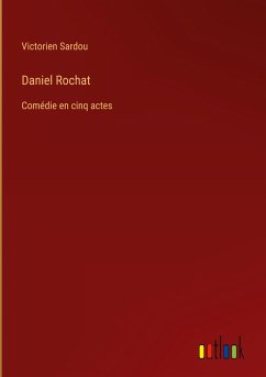 Daniel Rochat - Sardou, Victorien