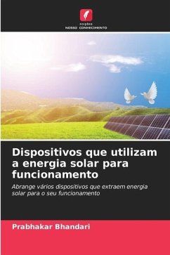 Dispositivos que utilizam a energia solar para funcionamento - Bhandari, Prabhakar