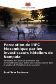 Perception de l'IPC Mozambique par les investisseurs hôteliers de Nampula