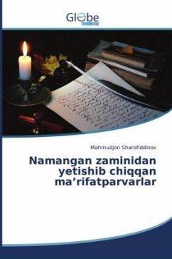 Cover Namangan zaminidan yetishib chiqqan ma'rifatparvarlar