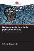 Défragmentation de la pensée humaine