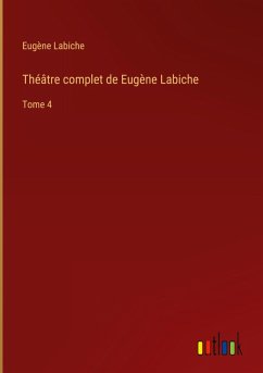 Cover Théâtre complet de Eugène Labiche