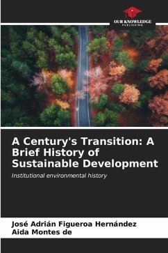 A Century's Transition - Figueroa Hernández, José Adrián;Montes de, Aida