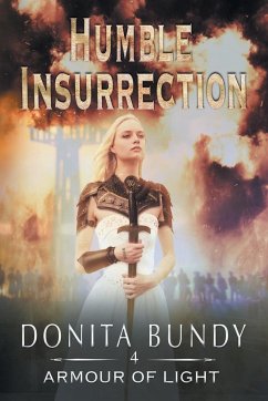 Humble Insurrection - Bundy, Donita