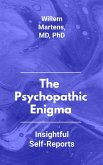 The Psychopathic Enigma - Insightful Self-Reports (eBook, ePUB)