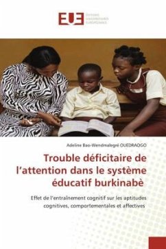 Trouble déficitaire de l¿attention dans le système éducatif burkinabè - Bao-Wendmalegré OUEDRAOGO, Adeline