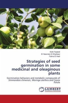 Strategies of seed germination in some medicinal and oleaginous plants