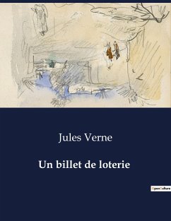 Un billet de loterie - Verne, Jules