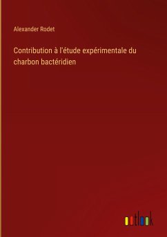 Contribution à l'étude expérimentale du charbon bactéridien