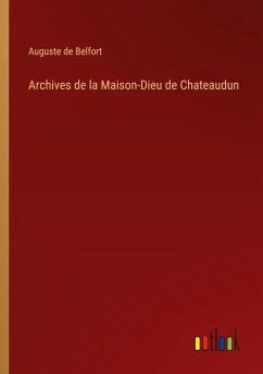 Archives de la Maison-Dieu de Chateaudun