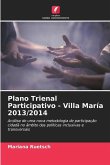 Plano Trienal Participativo - Villa María 2013/2014