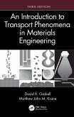 An Introduction to Transport Phenomena in Materials Engineering (eBook, PDF)