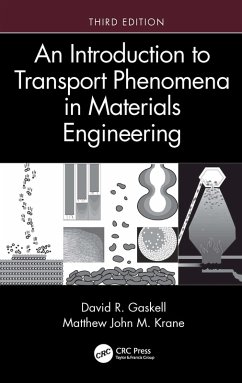 An Introduction to Transport Phenomena in Materials Engineering (eBook, PDF) - Gaskell, David R.; Krane, Matthew John M.