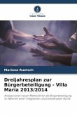 Dreijahresplan zur Bürgerbeteiligung - Villa María 2013/2014