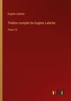 Cover Théâtre complet de Eugène Labiche