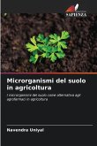 Microrganismi del suolo in agricoltura