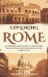 Exploring Rome - A Comprehensive Guide... - Bild 1