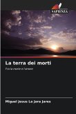 La terra dei morti