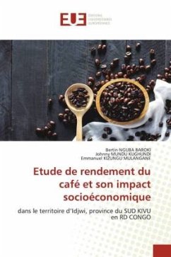 Etude de rendement du café et son impact socioéconomique - NGUBA BAROKI, Bertin;MUNDU KUGHUNDI, Johnny;KIZUNGU MULANGANE, Emmanuel