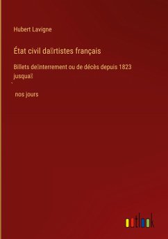 État civil da¿rtistes français - Lavigne, Hubert